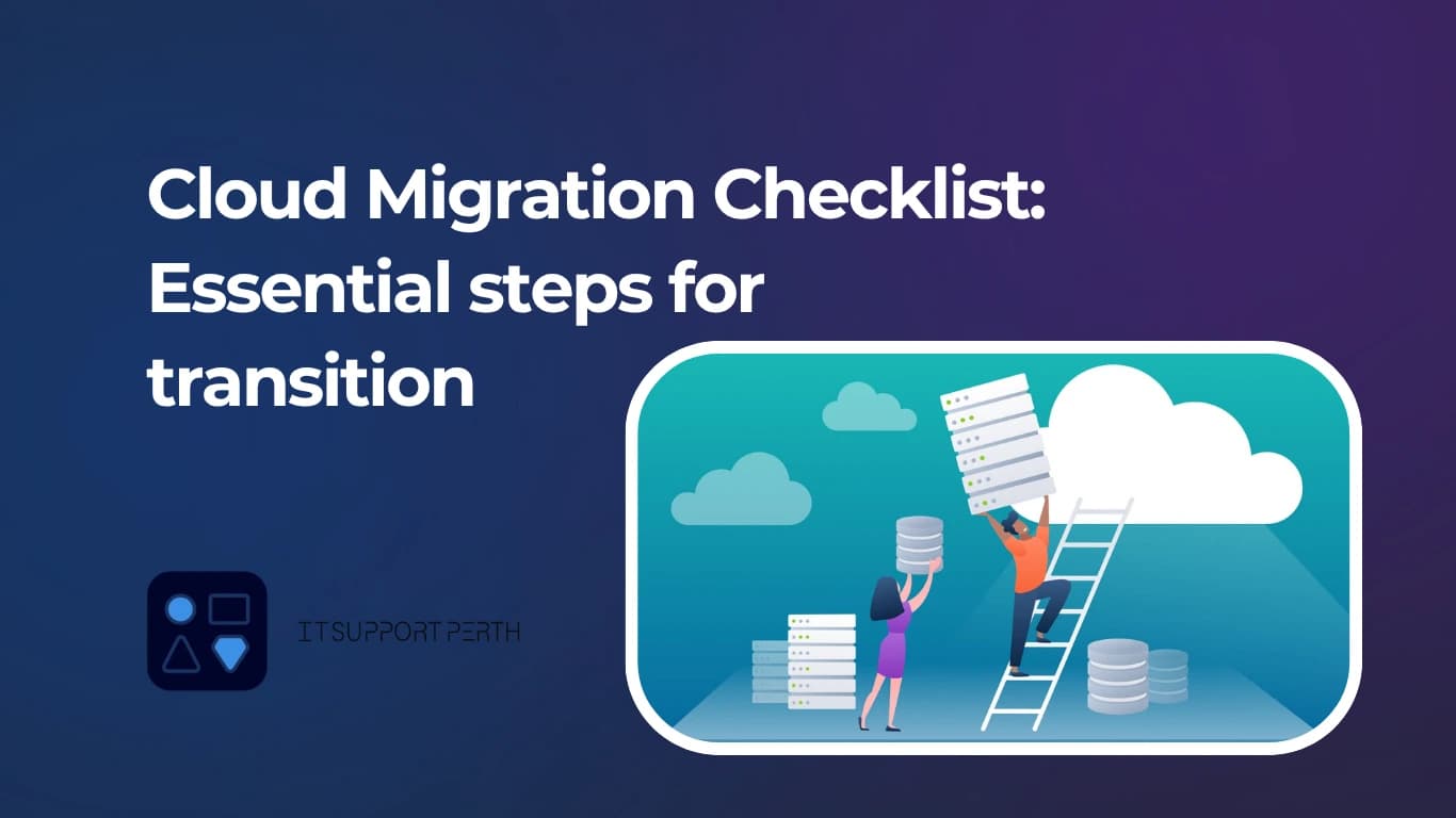 Cloud Migration Checklist: Essential Steps For Transition